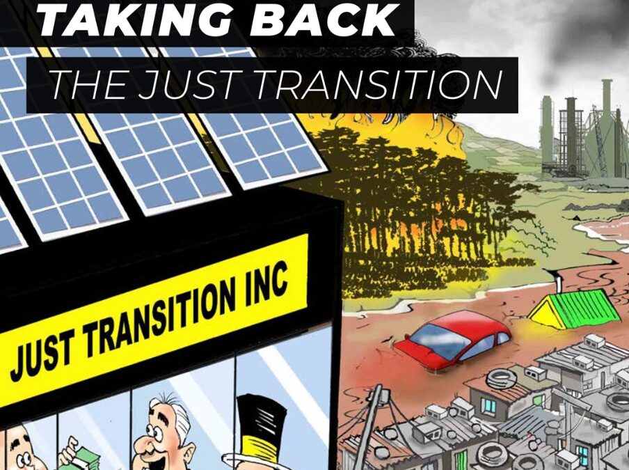 TAKING BACK THE JUST TRANSITION
